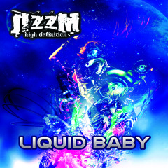 JIZZM HIGH DEFINITION - LIQUID BABY