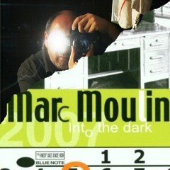 MOULIN Marc - Into The Dark (Stevoxx Mix)