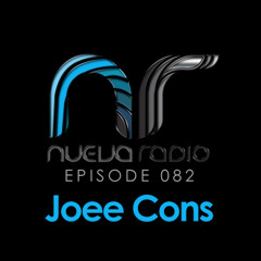 Joee Cons - Nueva Radio 082 Guestmix