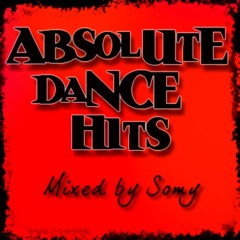 Absolute Dance Hits - Mixed by SomY