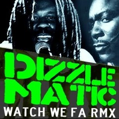 General Levy ft. Cutty Watch we (DizzlematicRMX)