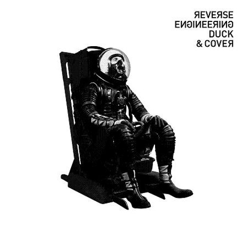 Stream Reverse Engineering Listen to Duck and Cover playlist online