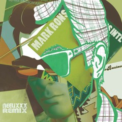 Mark Ronson & The Business Intl – Somebody To Love Me (NeeliXxX Remix)