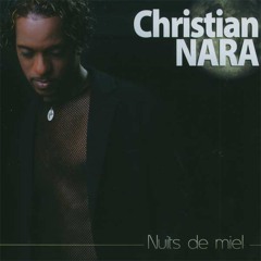Christian Nara - Comme Un Fou