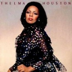 Thelma Houston - Never give you up