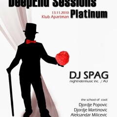 Deep End Sessions @ Club Apartman - Belgrad, Serbia (13-11-2010)