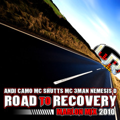 Road to Recovery - Andi Camo, MC 3man, MC Shutts, Nemesis D