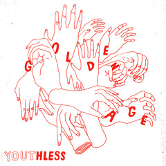 Youthless - Golden Age [OLUGBENGA EDIT]