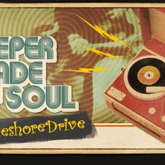 Deeper Shade of Soul.Lakeshore Drive rmx_Un-Mastered.
