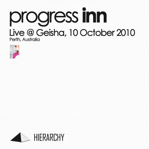 Progress Inn Live @ Geisha, 10-10-2010, Hierarchy with Satoshi Tommie