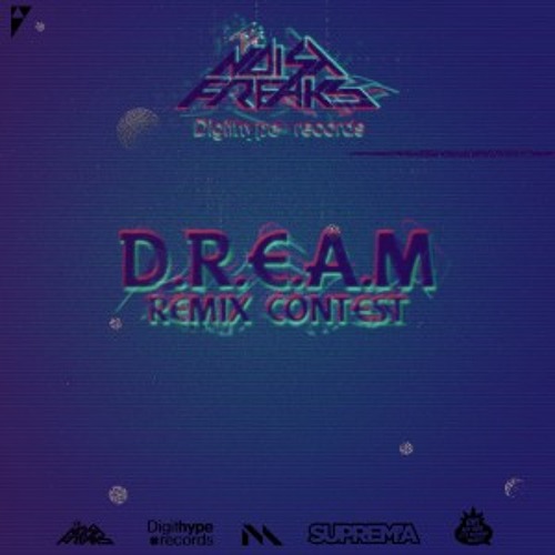 The Noisy Freaks - the D.R.E.A.M ( Alex Strokes Remix )