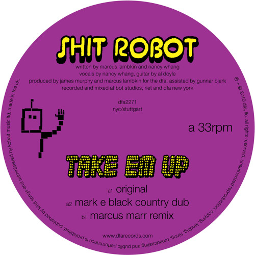 Shit Robot - Take Em Up (Original)