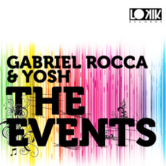 Gabriel Rocca and YOSH - The Events (Kill Your Tv Remix)