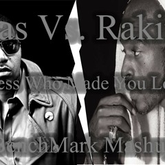Rakim Vs Nas - Guess Who Made You Look (BenchMark Mashup)