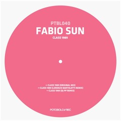[PTBL040] Fabio Sun - Class 1989 (Original mix)