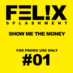 02 Show me the money