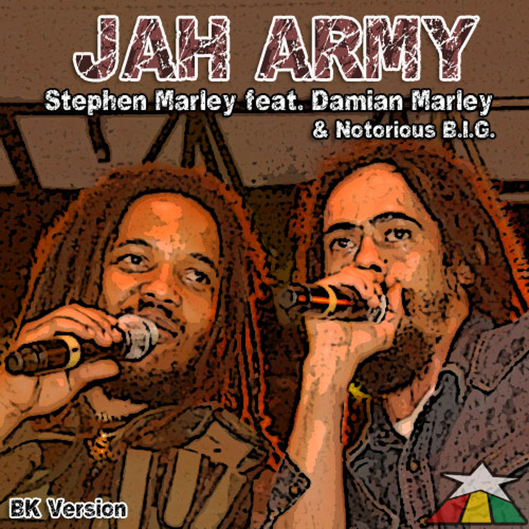 洋楽 Jah Army - Stephen Marley feat. Damian M Listen to Jah Army - Stephen Marley feat. Damian Marley
