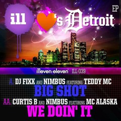 FIXX AND NIMBUS feat. TEDDY MC - BIG SHOT