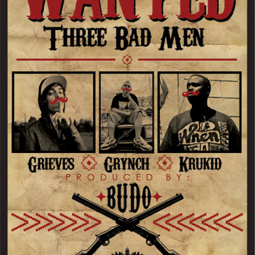 Grieves - 3 Bad Men (feat. Grynch, Krukid, prod. Budo)