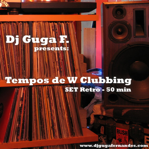 DjGugaF-Set-Tempos-de-W-Clubbing