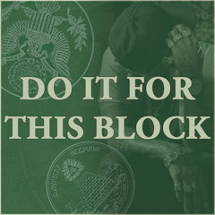 Lloyd Banks - Do It For This Block [LloydBanks.com]