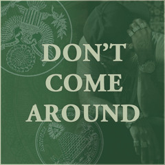 Lloyd Banks - Don't Come Around [LloydBanks.com]