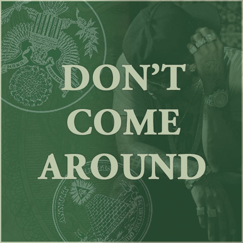 Lloyd Banks - Don't Come Around [LloydBanks.com]