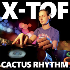 X-TOF - Cactus Rhythm (RetroSmash rmx)