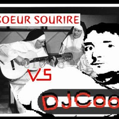 DJCooK Versus Soeur sourire -Dominique HARDSTYLE 2010 EDIT-