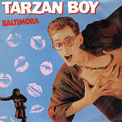 Baltimora - Tarzan Boy (WesBeanz was born in the 80's remix)