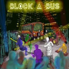 Breathe A Word-Block A Bus