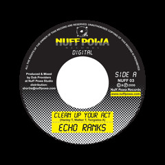 Echo Ranks - Clean up your act