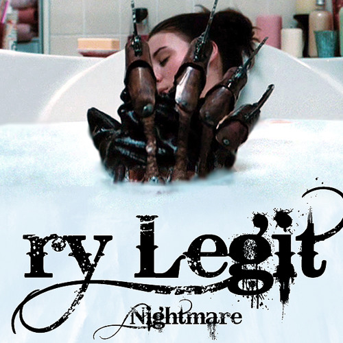 Ry Legit - Nightmare