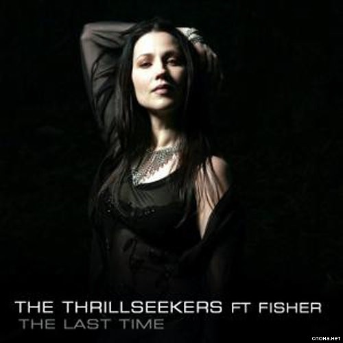 The Thrillseekers - The Last Time (Simon Bostock Remix) [Armada]