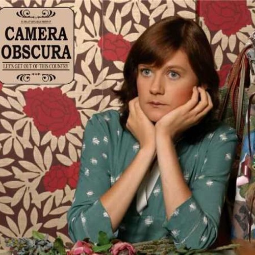 Camera Obscura - Hands up baby