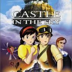 Laputa Castle In The Sky [Trance] Mix
