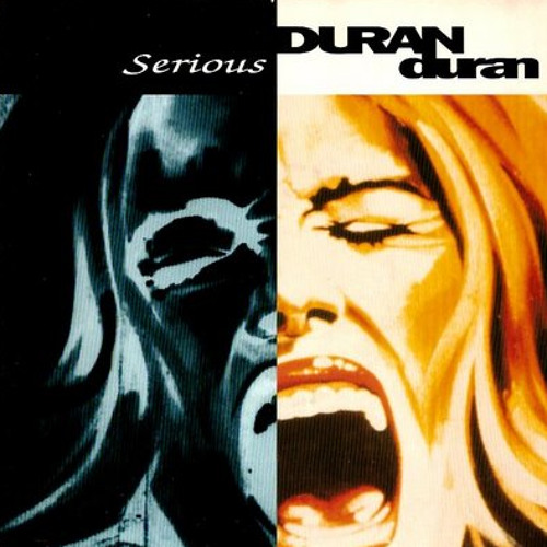 Serious - Duran Duran (Marcus & Joel Bootleg)