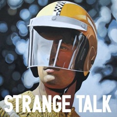 Strange Talk - Climbing Walls