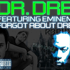 Dr. Dre feat Eminem- Forgot About Dre (R3DUX/Euphorix R3MIX)