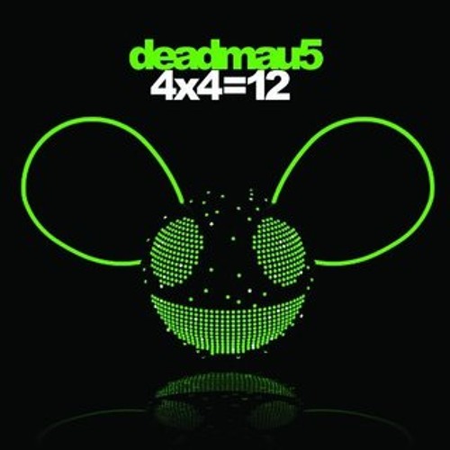 deadmau5 - 4x4=12