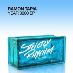 Ramon Tapia - The Year 3000 (Original Mix) [Strictly Rhythm]
