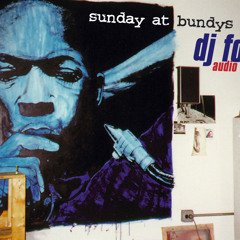 DJ Food - Sunday at Bundy's (Side A.)