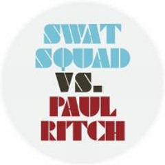 Natural Gun, Swat Squad vs Paul Ritch