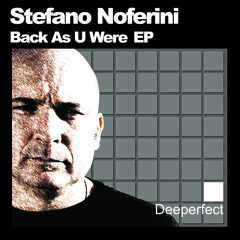 Stefano Noferini - Big Bug - Deeperfect Records
