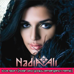 Nadia Ali - Lovestory [Nash & Goapu emergency remix]