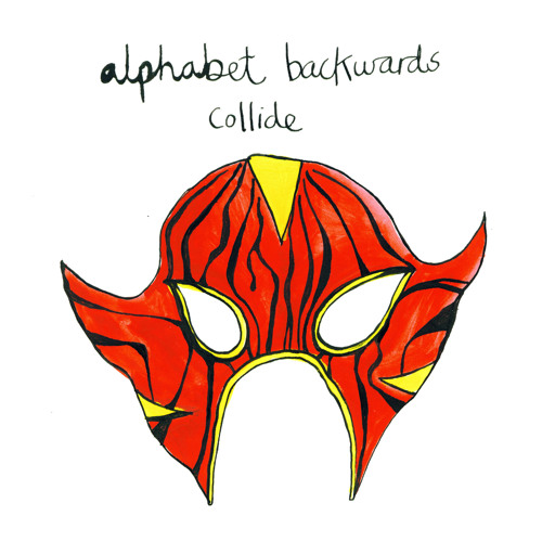 Stream Collide By Alphabet Backwards Listen Online For Free On Soundcloud