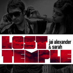 Jai Alexander & Sarah - Lost Temple (Radio Edit)
