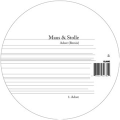 Maus & Stolle - Adore („Lakeof“ Remix by Meat & Reboot)