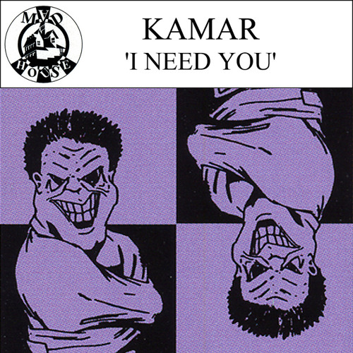 Kamar Kerri Chandler - I Need You Big Dub Mad