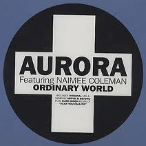Aurora "Ordinary World" (radio edit)